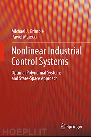 grimble michael j.; majecki pawel - nonlinear industrial control systems