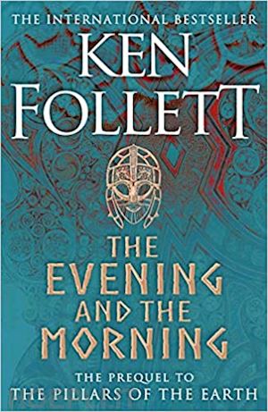 follett ken - the evening and the morning