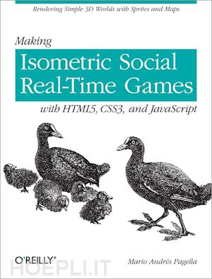 pagella mario andres - making isometric social real–time games with html5, css3 and javascript