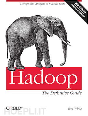 white tom - hadoop – the definitive guide 3e