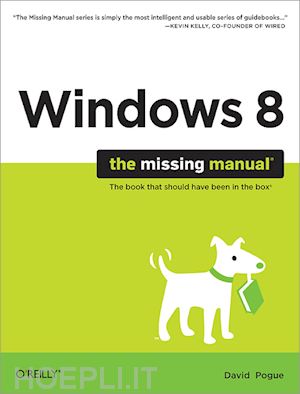 pogue david - windows 8 – the missing manual