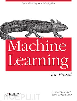 conway drew; white john myles - machine learning for email