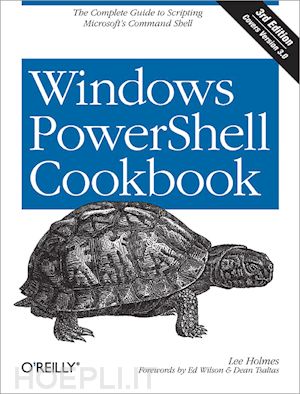 holmes lee - windows powershell cookbook 3e