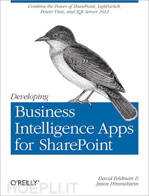 feldman david; himmelstein jason - developing business intelligence apps for sharepoint