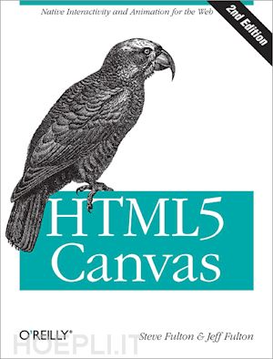 fulton steve; fulton jeff - html5 canvas 2e