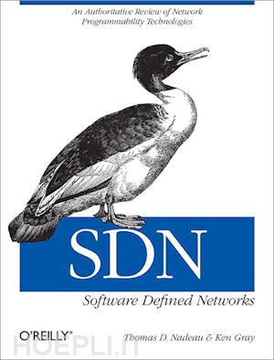 nadeau thomas; gray ken - sdn – software defined networks
