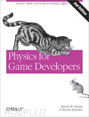 bourg david m; bywalec bryan - physics for game developers 2e