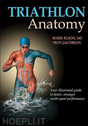 klion mark; jacobson troy - triathlon anatomy