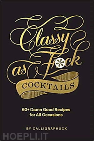 linus boman - classy as fuck cocktails