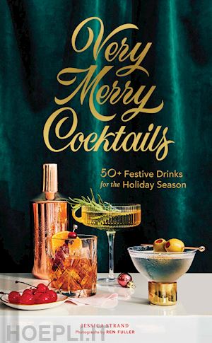 jessica strand - very merry cocktails