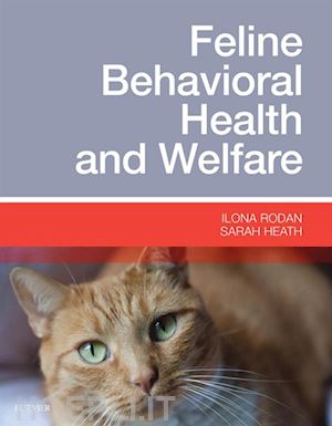 sarah heath; ilona rodan - feline behavioral health and welfare