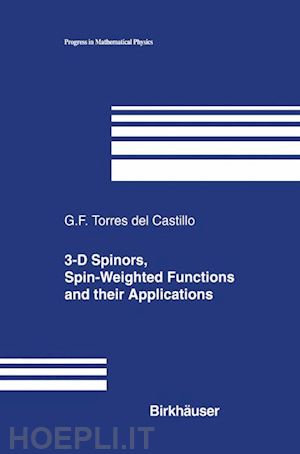 torres del castillo gerardo f. - 3-d spinors, spin-weighted functions and their applications