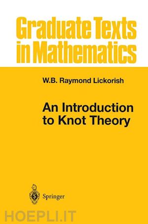 lickorish w.b.raymond - an introduction to knot theory
