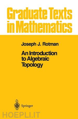 rotman joseph j. - an introduction to algebraic topology