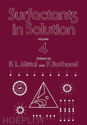mittal k.l. (curatore); botherel p. (curatore) - surfactants in solution