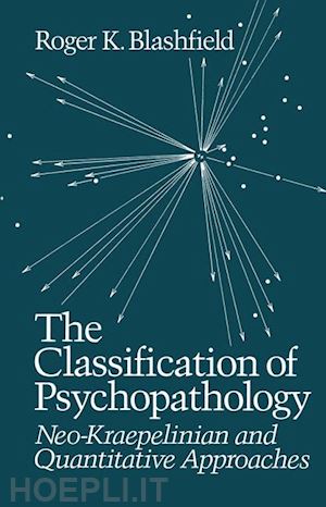 blashfield r.k - the classification of psychopathology
