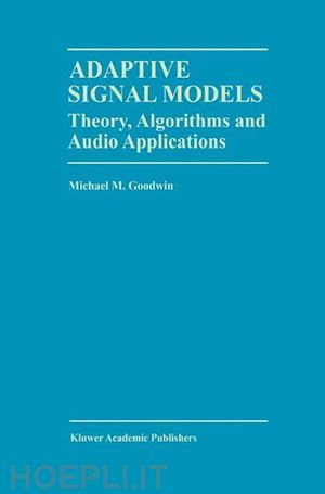 goodwin michael m. - adaptive signal models