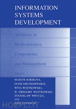 kirikova marite (curatore); grundspenkis janis (curatore); wojtkowski wita (curatore); wojtkowski w. gregory (curatore); wrycza stanislaw (curatore); zupancic joze (curatore) - information systems development