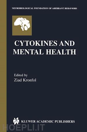 kronfol ziad (curatore) - cytokines and mental health