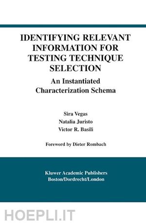 vegas sira; juristo natalia; basili victor r. - identifying relevant information for testing technique selection