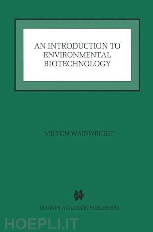 wainwright milton - an introduction to environmental biotechnology