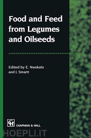 smartt j.; nwokolo emmanuel - food and feed from legumes and oilseeds