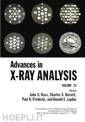 russ john c. (curatore) - advances in x-ray analysis