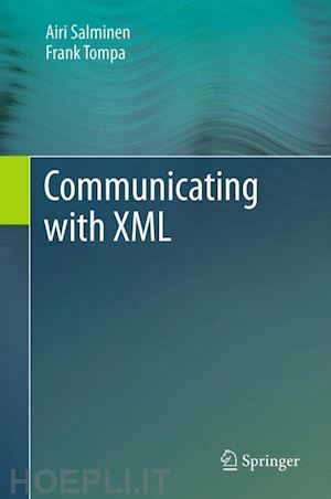 salminen airi; tompa frank - communicating with xml