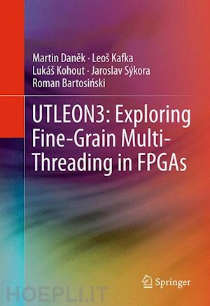 danek martin; kafka leoš; kohout lukáš; sýkora jaroslav; bartosinski roman - utleon3: exploring fine-grain multi-threading in fpgas