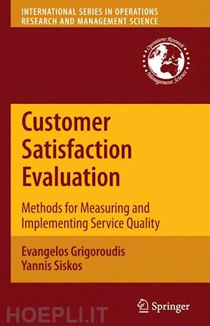grigoroudis evangelos; siskos yannis - customer satisfaction evaluation