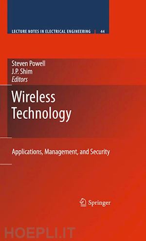 powell steven (curatore); shim j.p. (curatore) - wireless technology