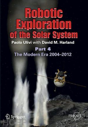 ulivi paolo; harland david m. - robotic exploration of the solar system