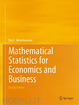 mittelhammer ron c. - mathematical statistics for economics and business