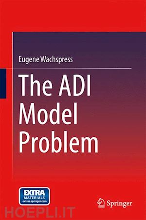 wachspress eugene - the adi model problem