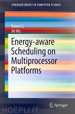 li dawei; wu jie - energy-aware scheduling on multiprocessor platforms