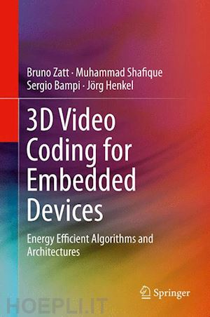 zatt bruno; shafique muhammad; bampi sergio; henkel jörg - 3d video coding for embedded devices