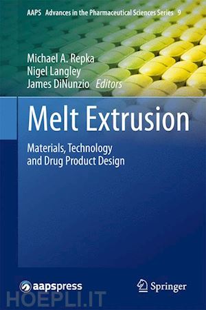 repka michael a. (curatore); langley nigel (curatore); dinunzio james (curatore) - melt extrusion