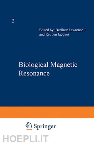 berliner lawrence j. (curatore) - biological magnetic resonance