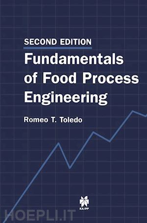 toledo r. t. - fundamentals of food process engineering
