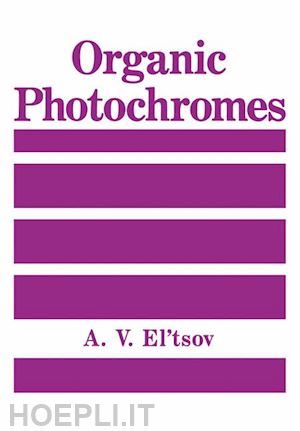 el'tsov a.v. (curatore) - organic photochromes