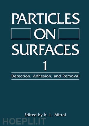 mittal k.l. (curatore) - particles on surfaces 1