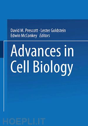 prescott david m. (curatore) - advances in cell biology