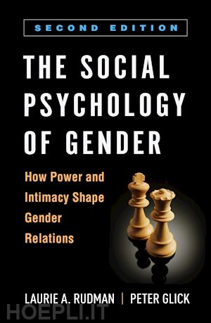rudman laurie a.; glick peter - the social psychology of gender