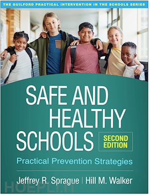 sprague jeffrey r.; walker hill m. - safe and healthy schools