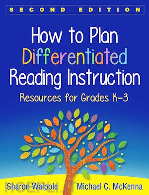 walpole sharon; mckenna michael c. - how to plan differentiated reading instruction