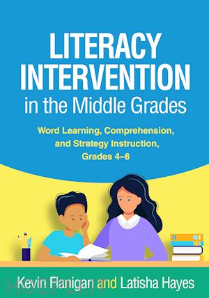 flanigan kevin; hayes latisha - literacy intervention in the middle grades