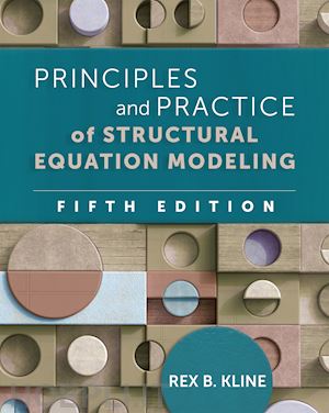 kline rex b - principles and practice of structural equation modeling, fifth edition