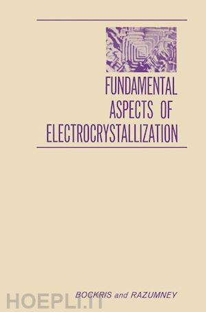 bockris john o m. - fundamental aspects of electrocrystallization