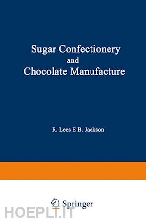 lees r. - sugar confectionery and chocolate manufacture