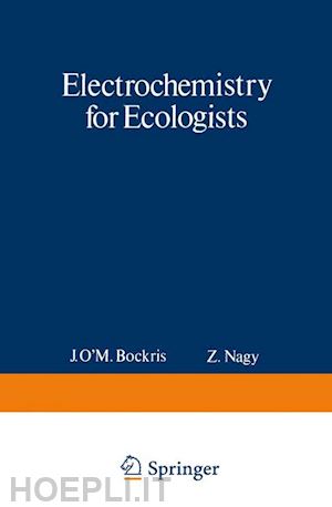 bockris john - electrochemistry for ecologists